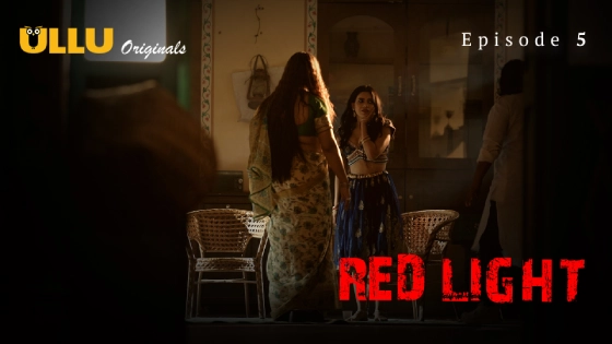 Red Light Part 2 S01E02 2024 Hindi Hot Web Series – Ullu.ts