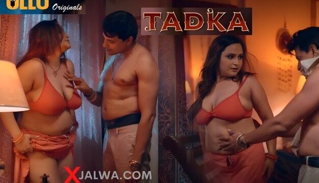 Tadka Part 1 E04 2025 Hindi Hot Web Series โ Ullu