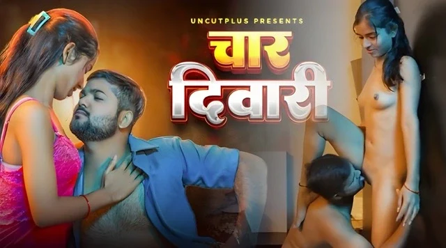 Char Diwar 2025 Hindi Uncut Short Film โ UncutPlus